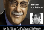 How the Pakistani “Left” obfuscates Shia Genocide