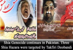 ‪Shia Genocide‬ continues in Pakistan. Three Shia Hazara were targeted by Takfiri Deobandi ‪‎ASWJ‬