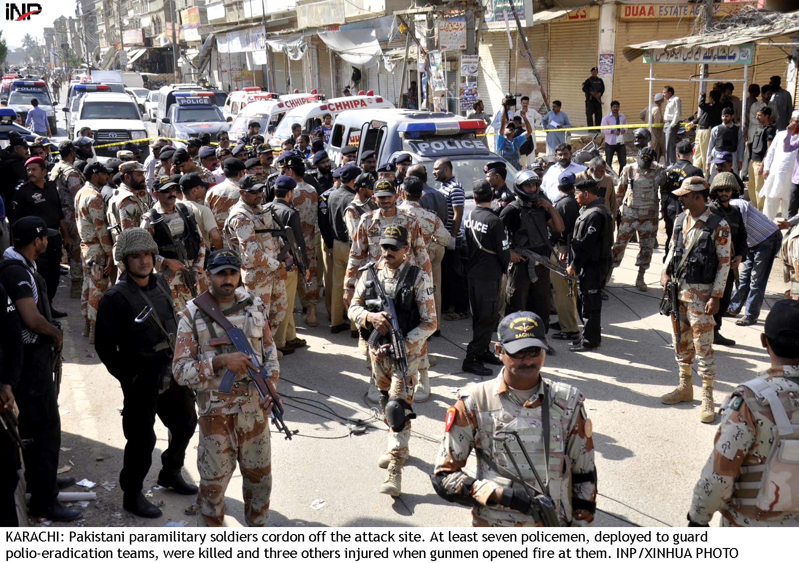 KARACHI: Pakistani paramilitary soldiers cordon off the attack site. At least seven policemen, deployed to guard polio-eradication teams, were killed and three others injured when gunmen opened fire at them. INP/XINHUA PHOTO