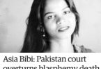 Justice Delayed is Justice Denied: Asia Bibi’s innocence and the surrender of Pakistan
